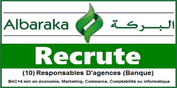 CDI البركة : توظيف 10 مسؤول عن الوكالة بعقد