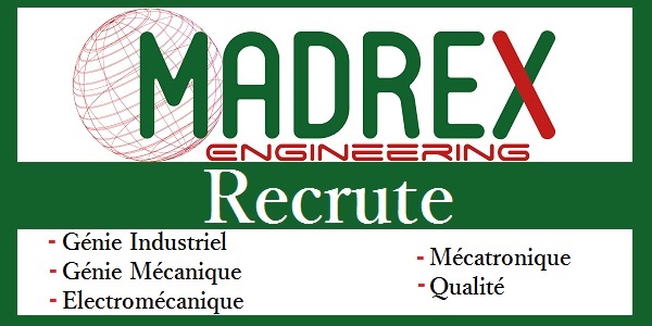 Recrutement de profils en Mécatronique, Électromécanique et Mécanique chez Madrex Engineering – توظيف عدة مهندسين و تقنيين في