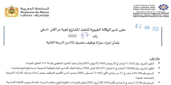 الوكالة الجهوية لتنفيذ المشاريع لجهة مراكش – آسفي : مباريات لتوظيف 03 مناصب. آخر أجل 20 يونيو 2025